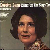 Loretta Lynn - Loretta Lynn Writes 'Em And Sings 'Em